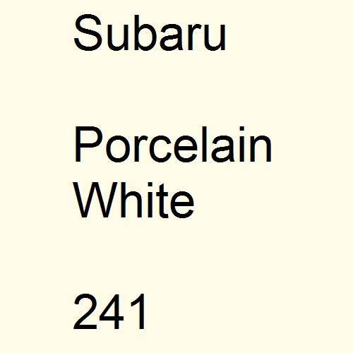 Subaru, Porcelain White, 241.